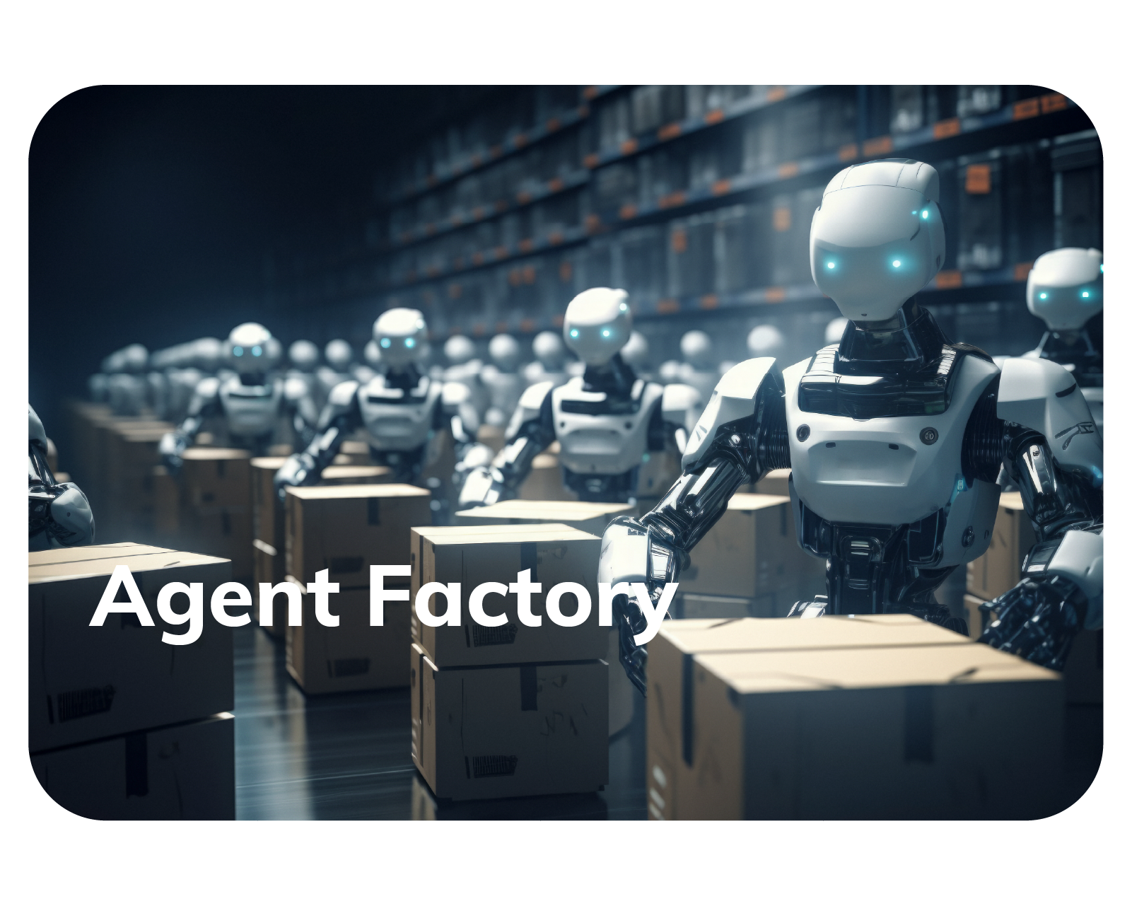 Agent Factory Agent Factory